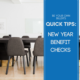 Quick Tips: New Year Benefit Checks