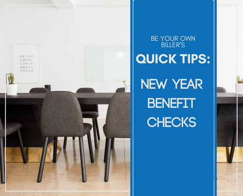 Quick Tips: New Year Benefit Checks
