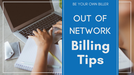 out of network billing tips